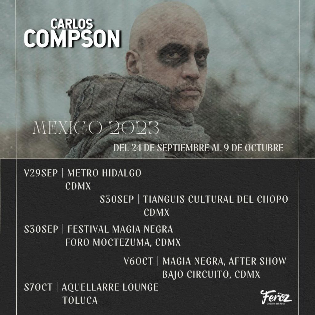 Gira México Carlos Compson